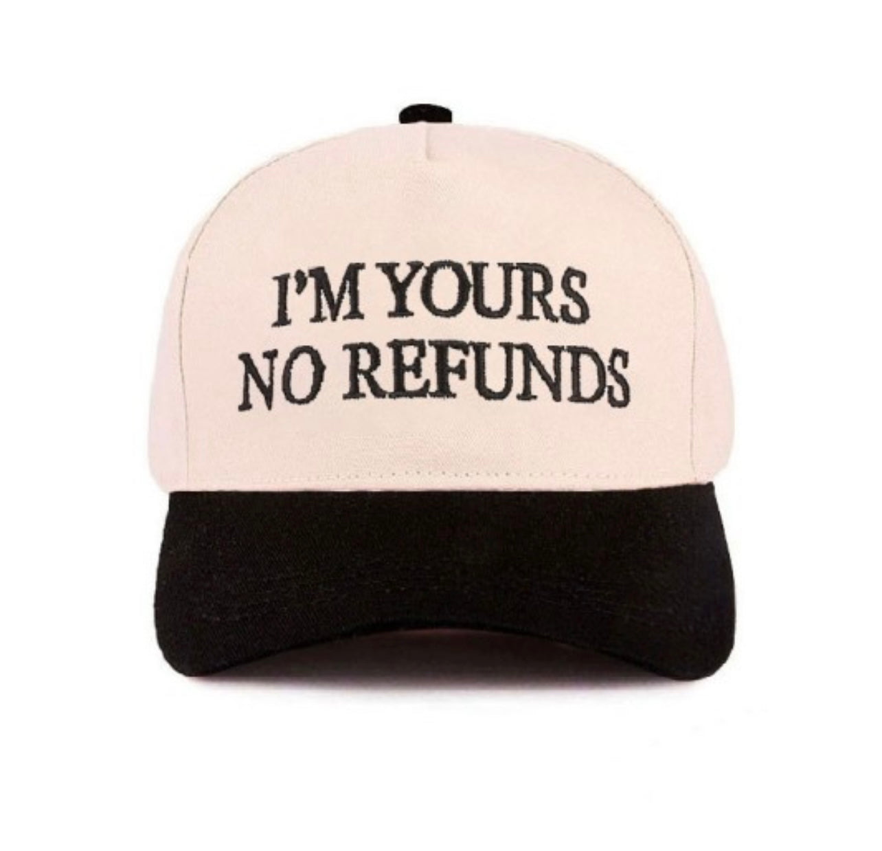 I’m Yours No Refunds Black Trucker