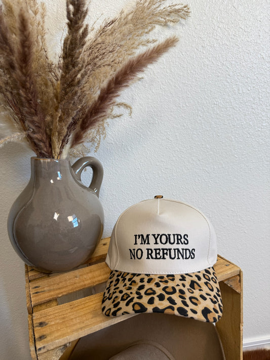 I’m Yours No Refunds Leopard Trucker