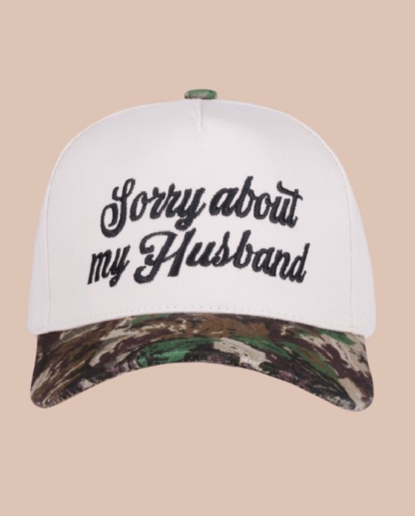 Sorry About My Husband Camo Hat